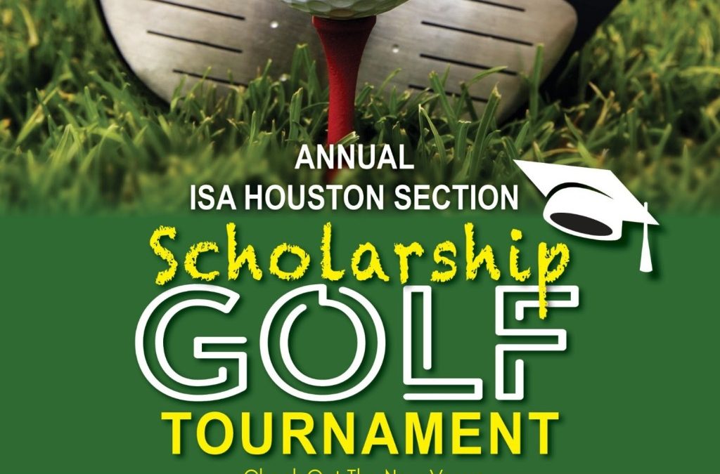 Register Now for the ISA Houston Section 2026 Golf Tournament – April 17, 2026 – Pearland, TX
