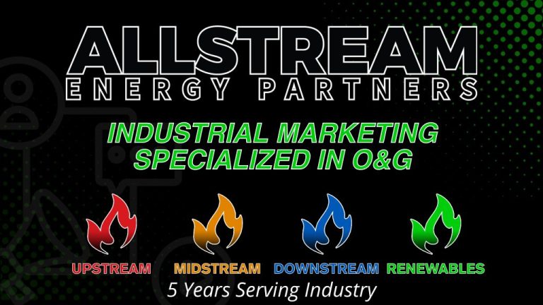 Redefining Industrial Marketing In Oil and Gas: How Allstream Energy Partners Leads Digital Marketing in Energy