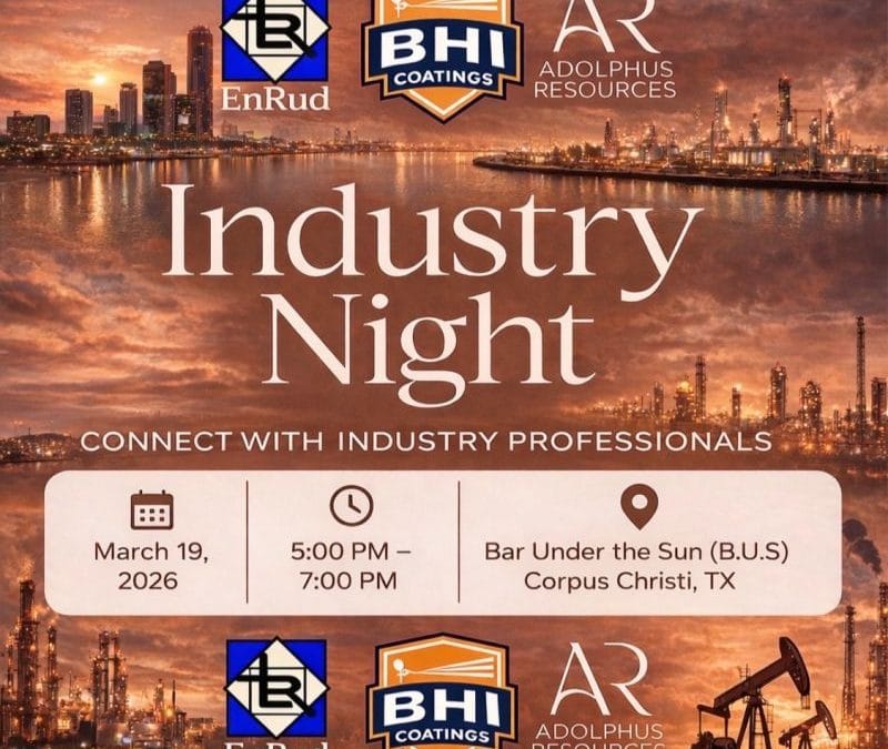 Register Now for the Industry Night in Corpus Christi Hosted by EnRUD Resources Inc, BHI Coatings, and Adolphus Resources LLC – March 19, 2026 – Corpus Christi, TX