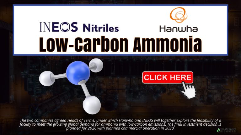 Hanwha and INEOS agree Heads of Terms to study a low-carbon ammonia facility in the USA.