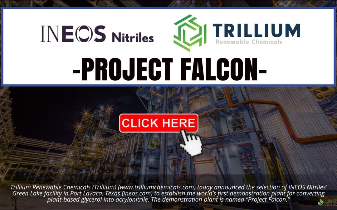 “PROJECT Falcon”: Trillium Renewable Chemicals Selects INEOS Green Lake for World’s First Demonstration Plant for Sustainable Acrylonitrile Production