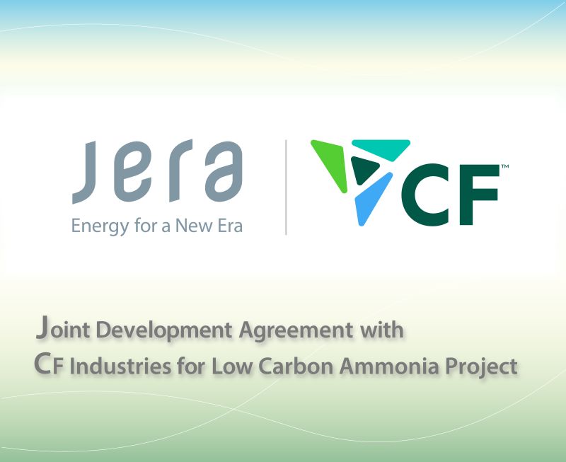 April 18 – Louisiana: CF Industries and JERA Announce JDA to Develop Greenfield Low-Carbon Ammonia Production Capacity in U.S.