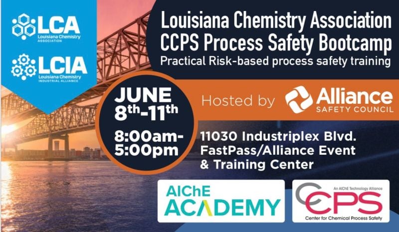 Register Now for the Louisiana Chemistry Association (LCIA) CCPS Process Safety Boot Camp – June 8 – June 11, 2026 – Baton Rouge, LA