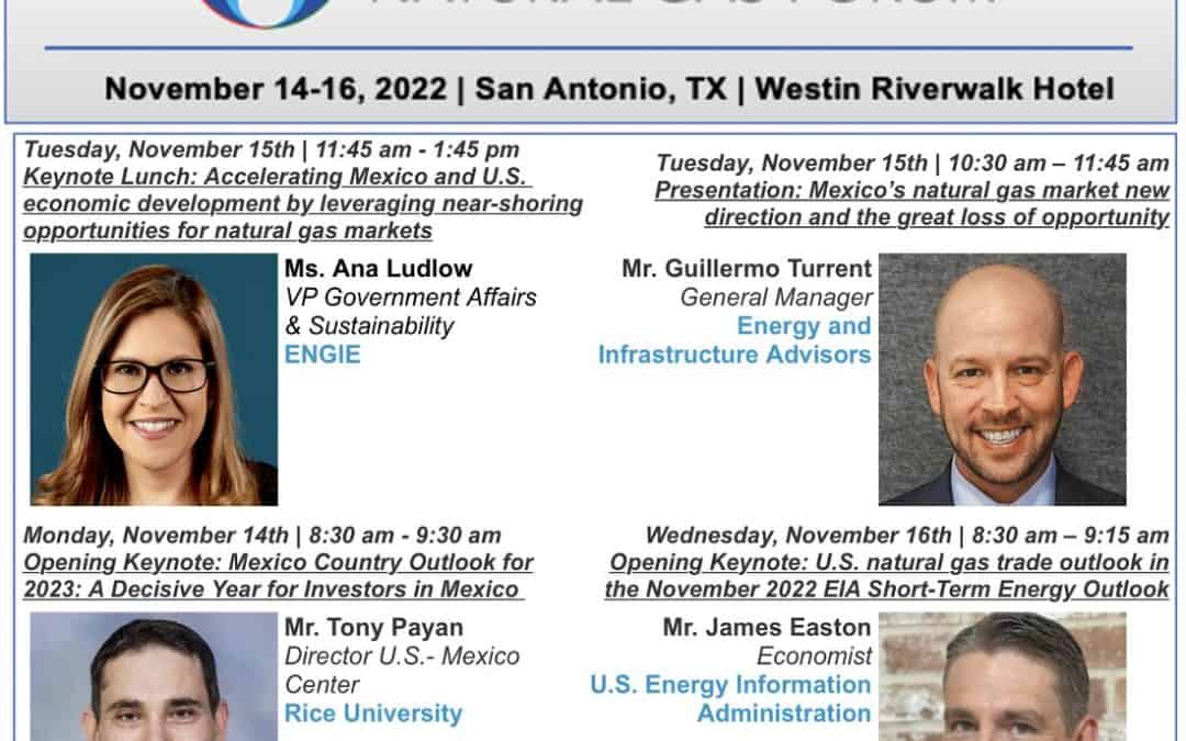 Register Now for the US Mexico Natural Gas Forum November 14-16, 2022 – San Antonio