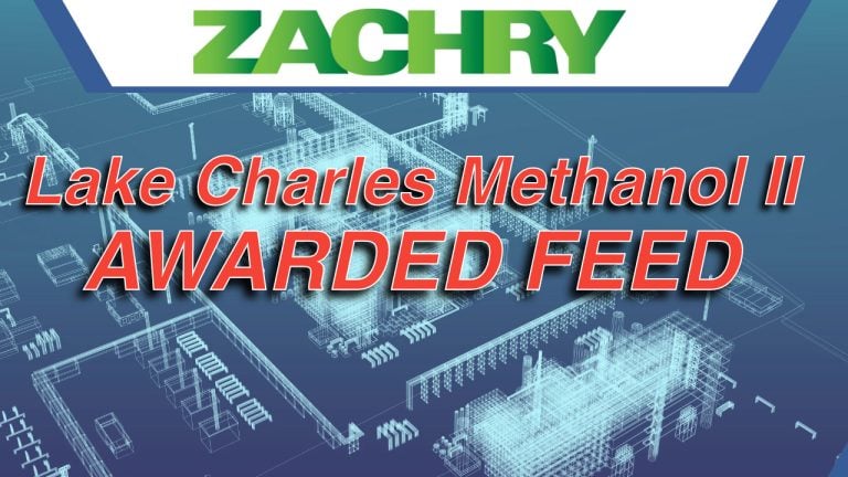 Zachry Group Selected for FEED Scope on World’s Largest Low-Carbon Blue Methanol Project Lake Charles Methanol II