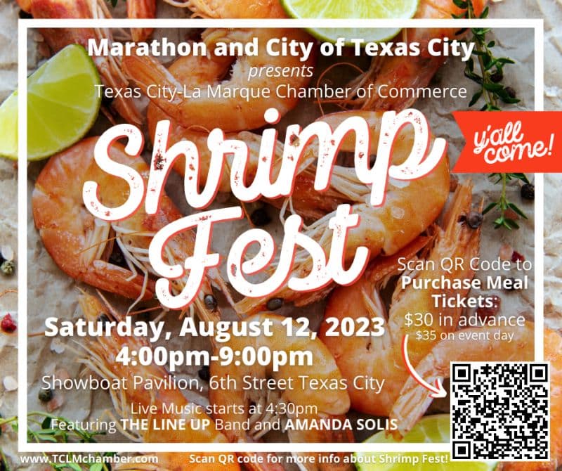 Register now for the Shrimp Fest Aug 12, 2023 by Texas City La Marque Chamber of Commerce and Marathon – Texas City