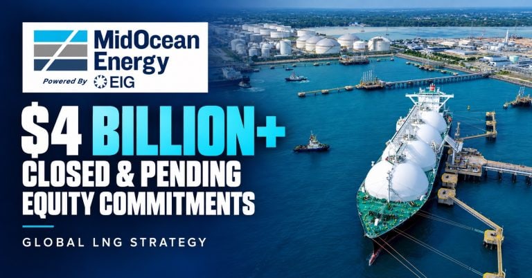 MidOcean Reports More Than $4 Billion in Closed and Pending Equity Commitments for Global LNG Strategy