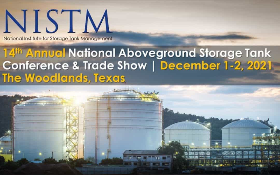 Register Today for 14th Annual National Aboveground Storage Tank Conference and Trade Show – The Woodlands – In Person Dec 1-2
