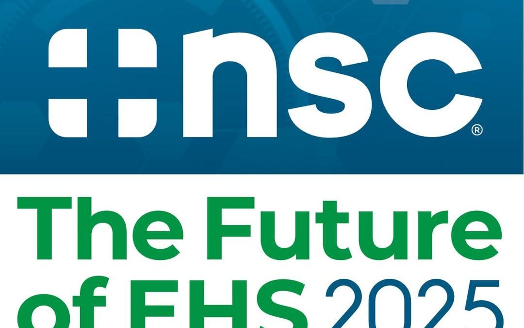 Register Now for National Safety Council the 2025 Future of EHS  February 18, 19 – St. Louis, Mo