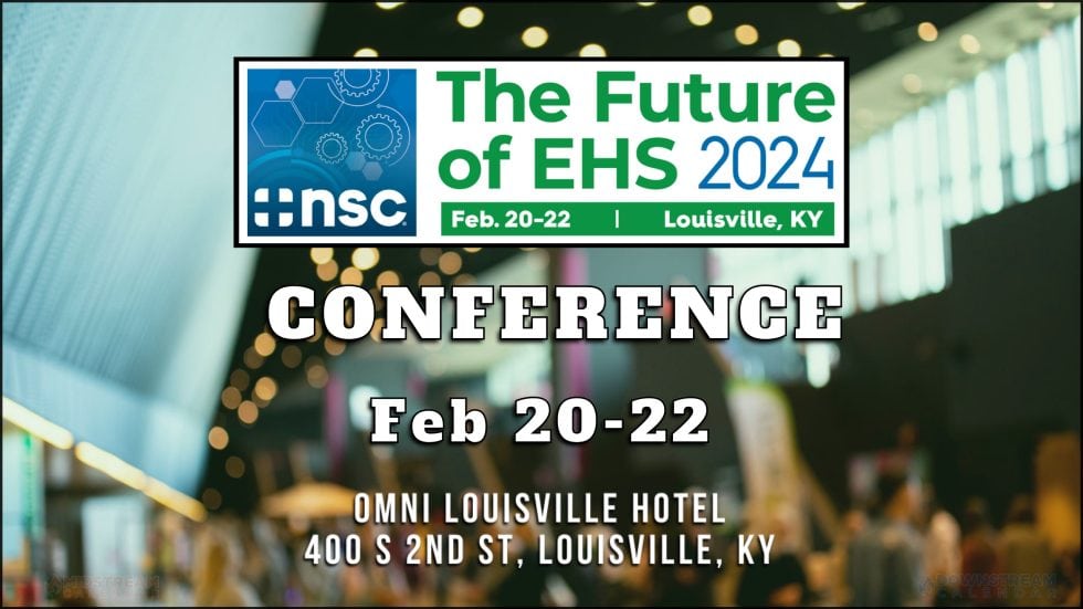 Register now for National Safety Council (NSC) The Future of EHS Feb