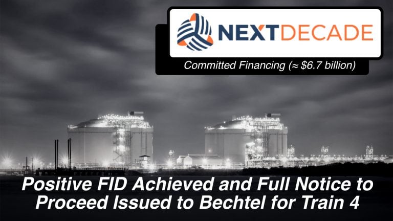 NextDecade Announces Positive Final Investment Decision and Financial Close on Train 4 at Rio Grande LNG