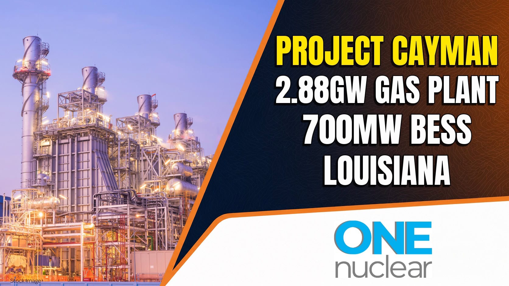 ONE Nuclear Signs Binding Site-Control LOI for 2.88-GW Project Cayman Gas Plant and 700-MW BESS in Louisiana Allstream