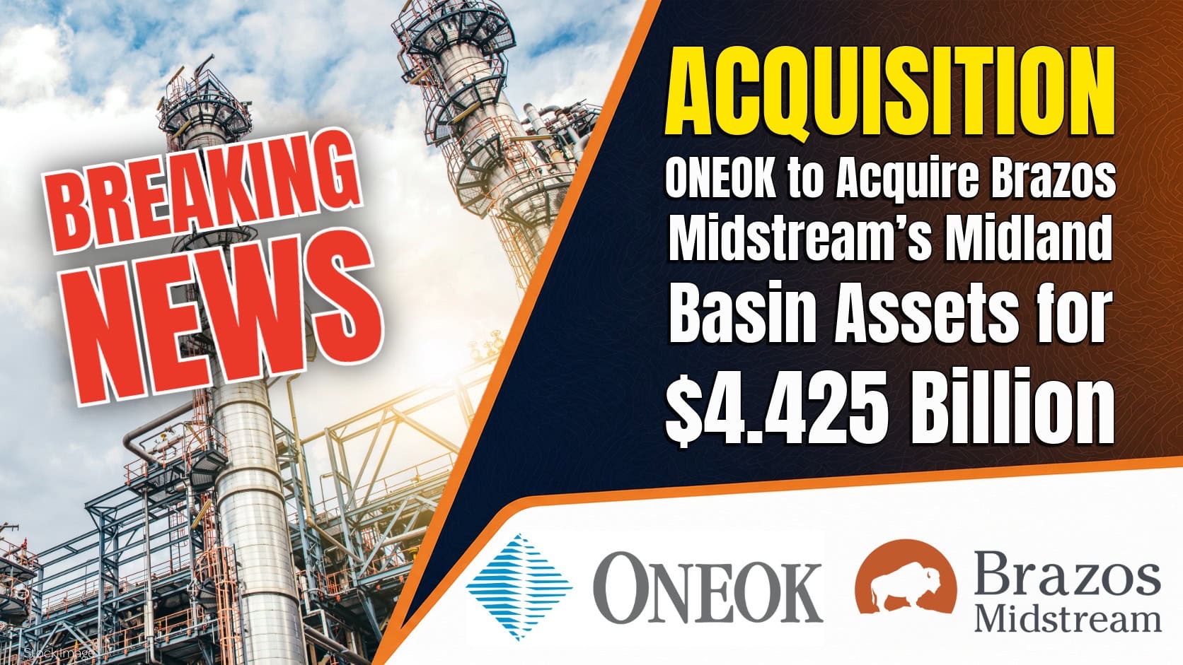 ONEOK to Acquire Brazos Midstream’s Midland Basin Assets for $4.425 Billion Midstream Calendar 2