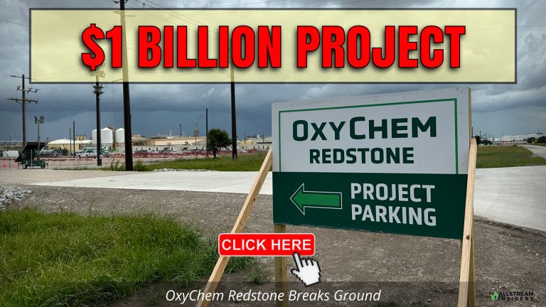 $1 Billion “Project Redstone” Breaks Ground in Deer Park: OxyChem Now Approved for their Proposed $1.1 Billion Overhaul and Expansion -Project info and Location