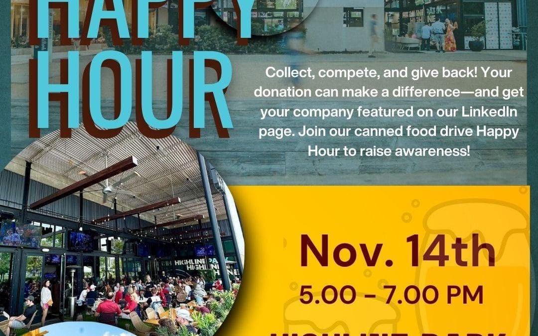 Register Now for the PVF UP Happy Hour and Canned food drive Nov 14, 2024 – Houston, Tx