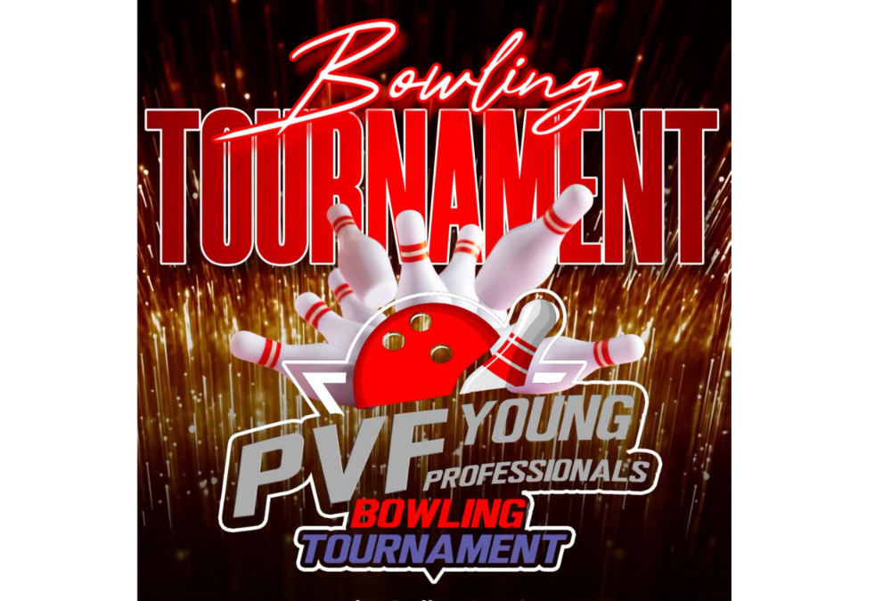 Register Now for the PVF Roundtable Young Professionals Bowling Tournament – June 12, 2025 – Houston, Tx
