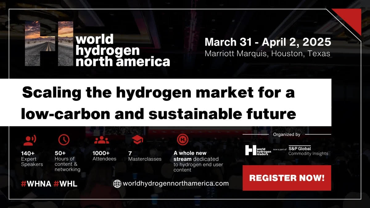 Register Now for the 2025 Conference World Hydrogen North America March 31 - April 2, 2025 - Houston, Tx