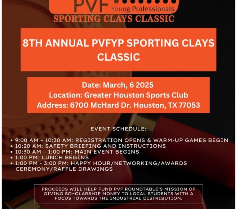 Register now for PVF Roundtable Sporting Clays Tournament March 6, 2025 – Houston, Tx