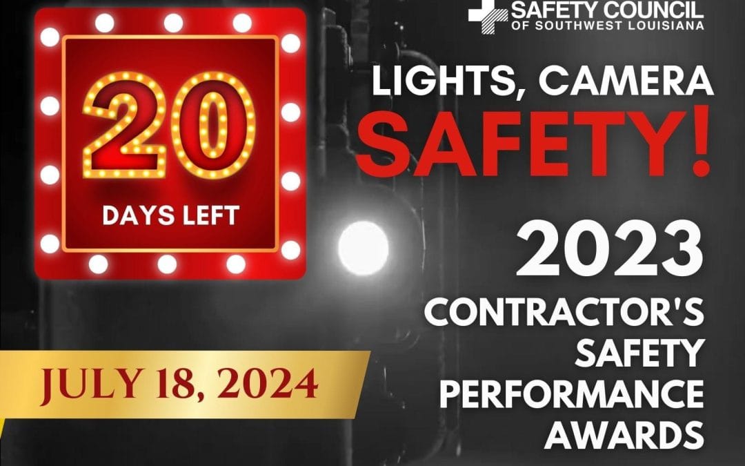 Register now for the Southwest Louisiana Contractor Safety Banquet Awards July 18 – Sulphur, LA