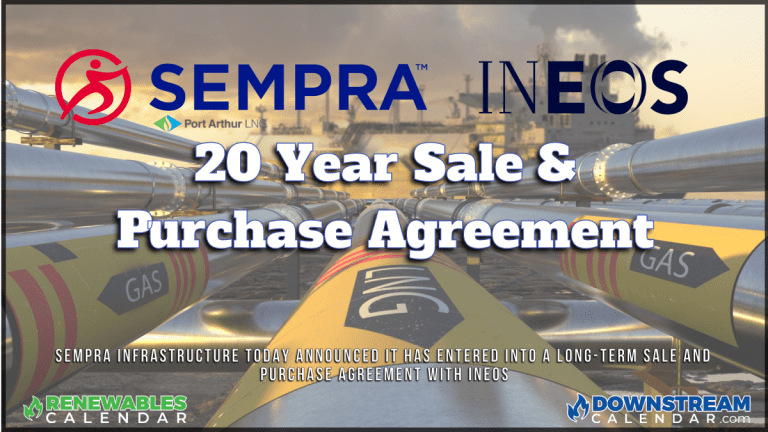 12/1 Sempra Infrastructure Announces Sale and Purchase Agreement with INEOS for Port Arthur LNG Phase 1