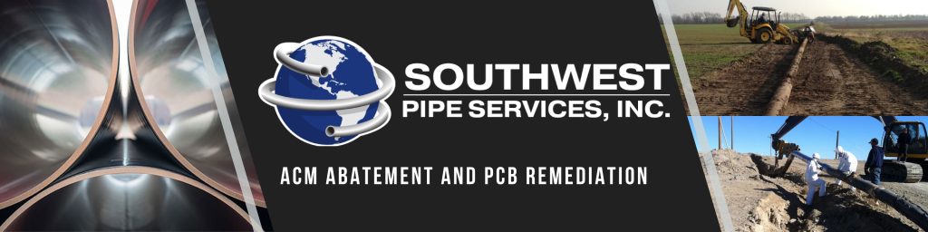 Pipeline Remediation and Environmental Services Souwest Pipe