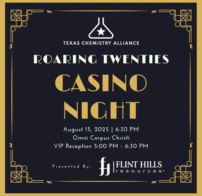 Register Now for the Texas Chemistry Alliance Roaring 20’s Casino Night – August 15, 2025 – Corpus Christi, TX