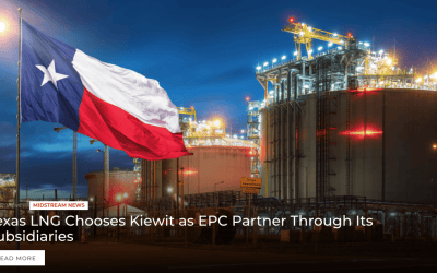 BREAKING: Texas LNG Chooses Kiewit as EPC Partner Through Its Subsidiaries