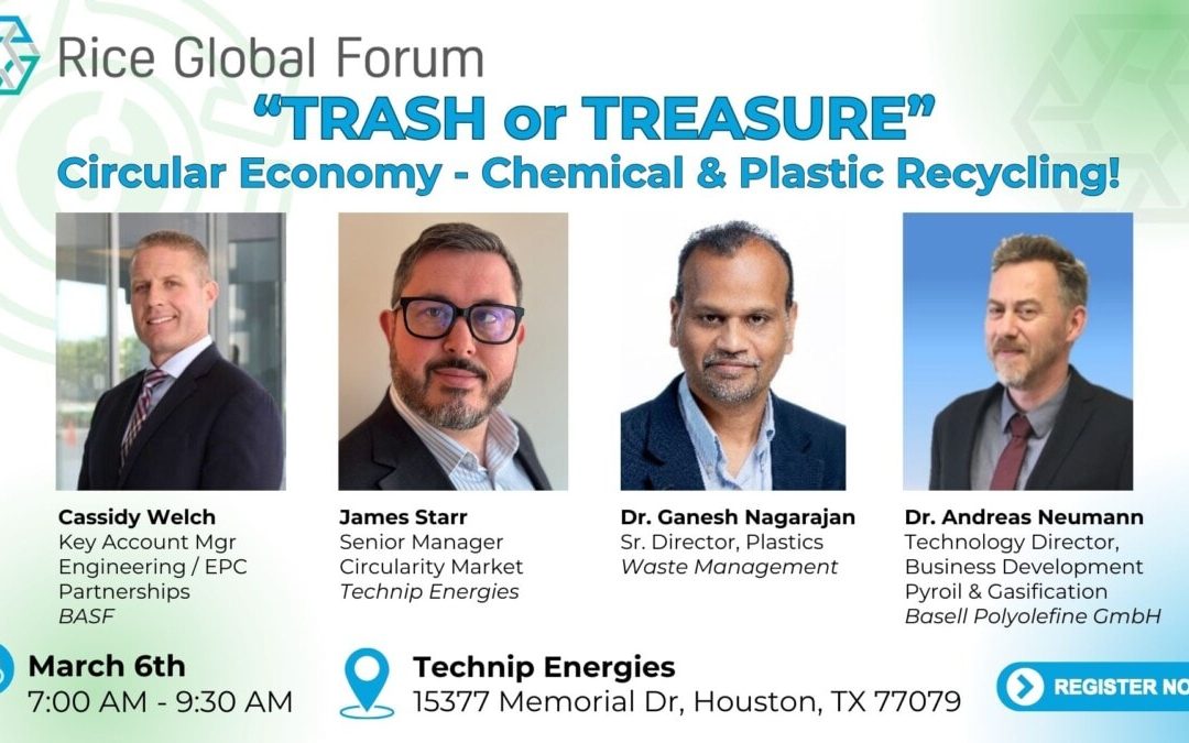 Trash or Treasure” Circular Economy-Chemical & Plastic Recycling by RGF March 6, 2025 – Houston