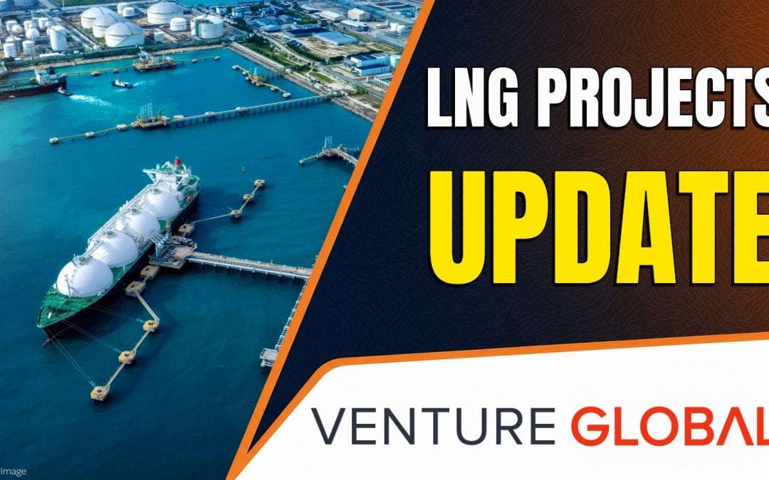 Venture Global Reports $5.6 Billion in CP2 Capital Spending as Plaquemines Phase 1 Nears Commercial Operations