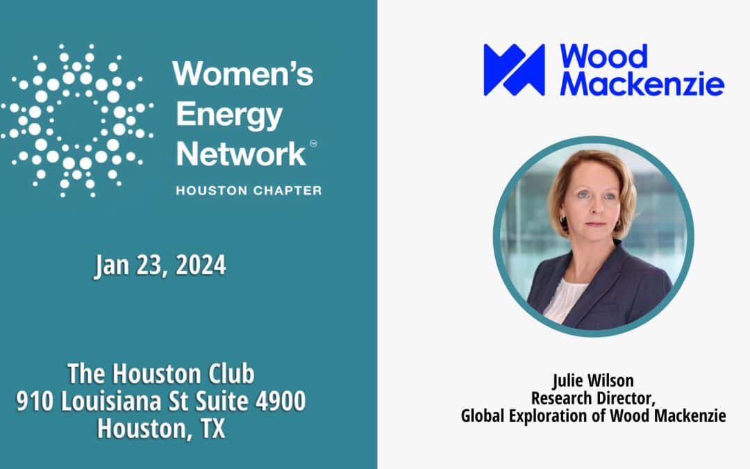 Womens Energy Network Houston (WEN) Kick Off Luncheon – 2024 Outlook January 23, 2024 – Houston