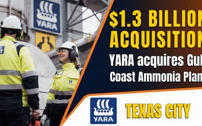 Yara acquires Gulf Coast Ammonia plant for $1.3 Billion USD