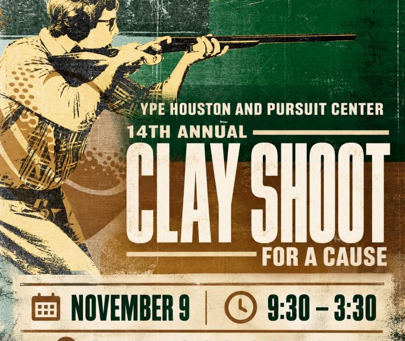 Register Now for the Young Professionals In Energy (YPE) Houston 14th Annual Clay Shoot for a Cause – Nov 9, 2026 – Houston, TX