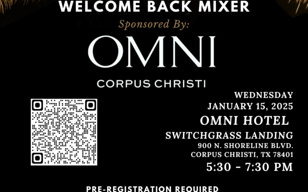 Resgister Now for the ABC Texas Coastal Bend 2025 Welcome Back Mixer Sponsored by Omni – January 15 – Corpus Christi, TX